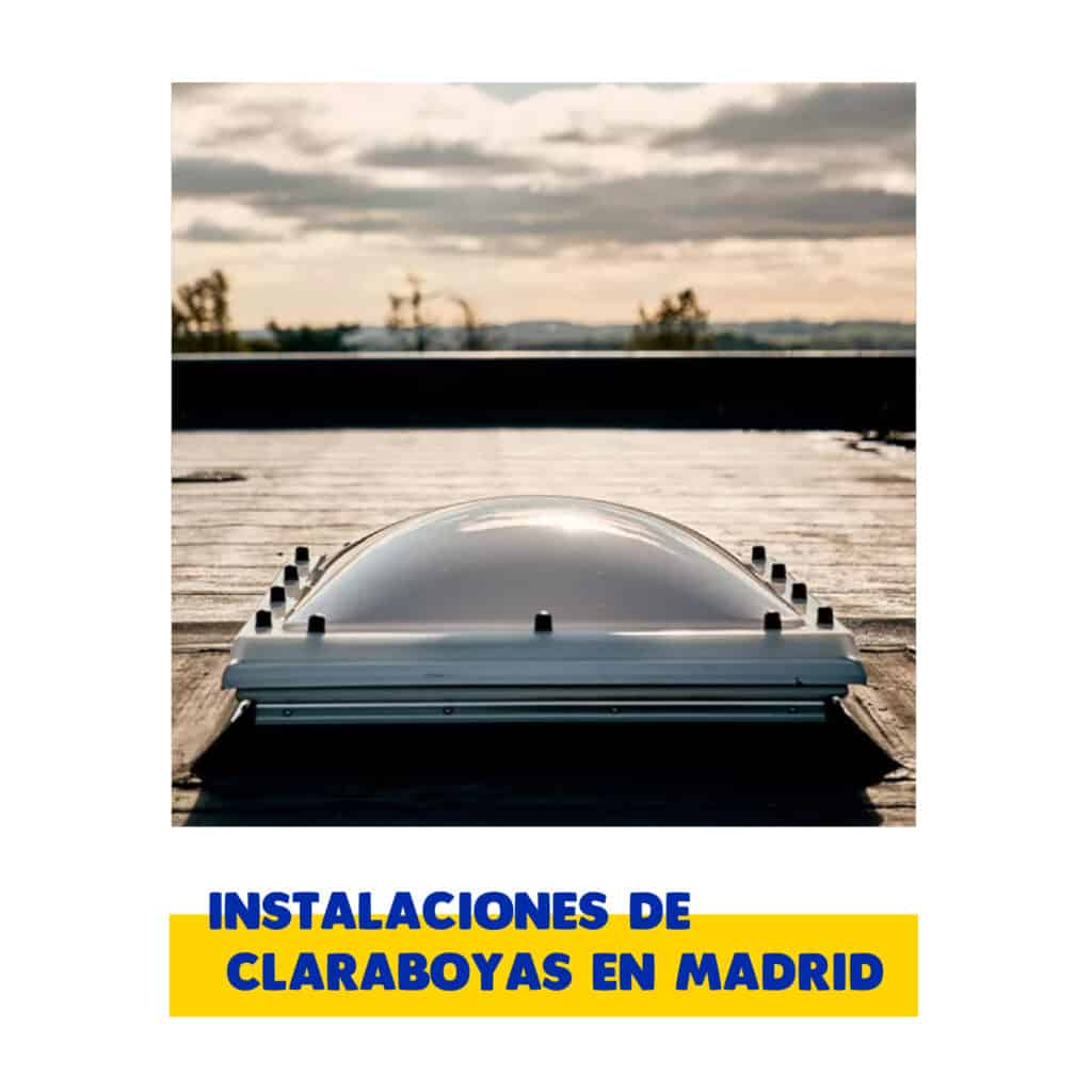 instaladores de claraboyas en madrid